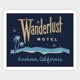 Wanderlust Motel, Anaheim CA  --- Vintage Style Faded Design Sticker